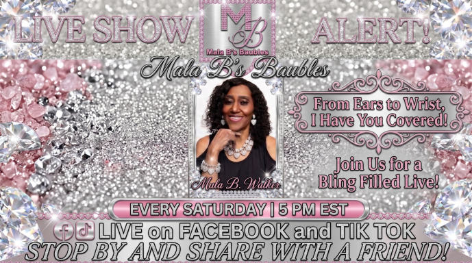 Social Media Promotional Design — Mala B’s Baubles Pink and silver promotional flyer for Mala B’s Baubles Saturday live jewelry show.